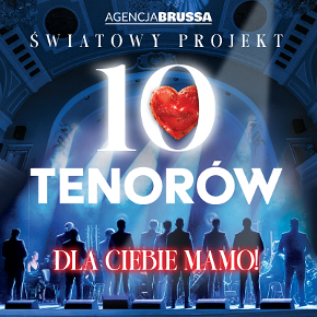 10 Tenor�w - Dla Ciebie Mamo